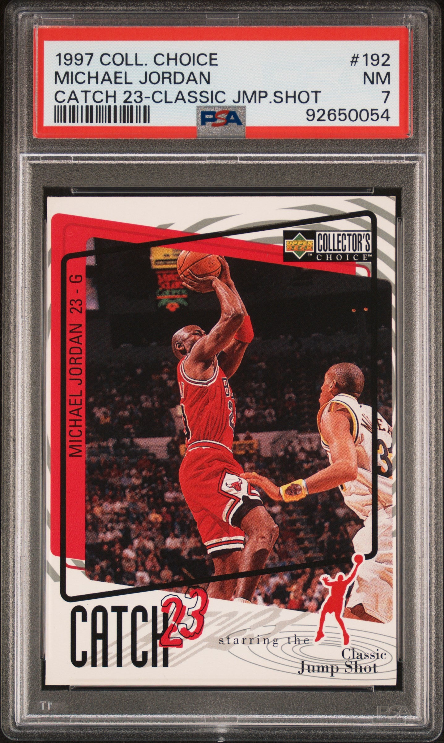 1997 COLLECTOR'S CHOICE MICHAEL JORDAN CATCH 23-CLASSIC JMP.SHOT #192 (PSA 7)